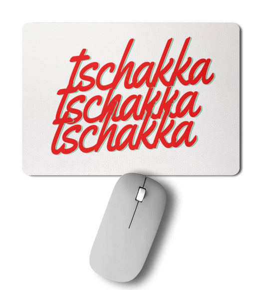 Tschakka Mousepad Sprüche 